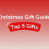 Christmas Gift Guide – Discover the Top 5 Gifts for Your Kids!